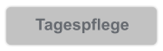 Tagespflege